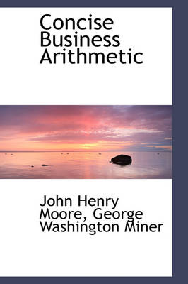 Book cover for Concise Business Arithmetic