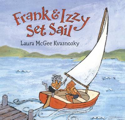 Book cover for Frank And Izzy Set Sail