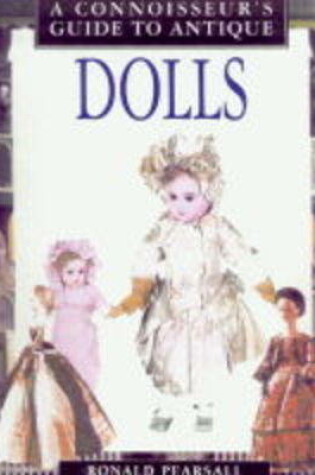 Cover of A Connoisseur's Guide to Antique Dolls