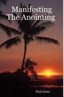 Book cover for Manifesting The Anointing