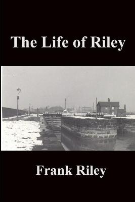 Book cover for The life of Riley