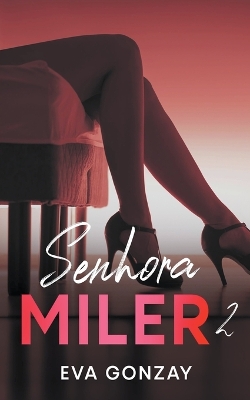 Book cover for Senhora Miler 2