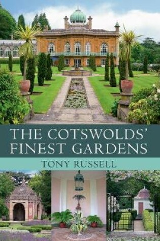 Cover of The Cotswolds' Finest Gardens