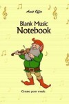 Book cover for Blank Music Notebook