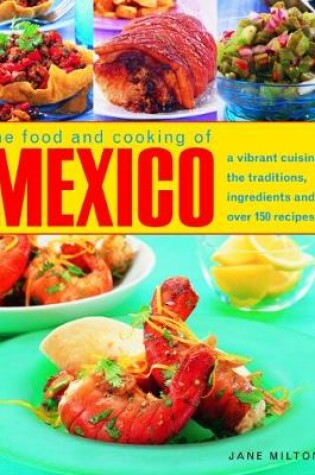 Cover of Mexico, The Food and Cooking of