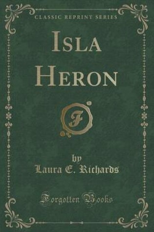 Cover of Isla Heron (Classic Reprint)