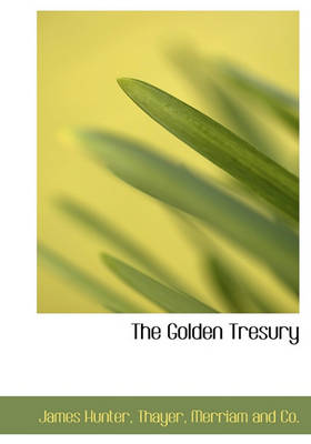 Book cover for The Golden Tresury