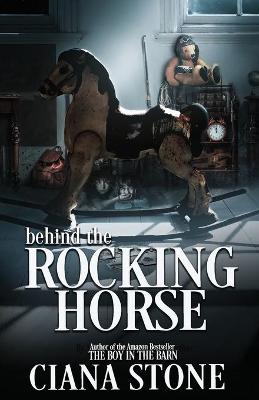 Book cover for Behind the Rocking Horse