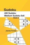 Book cover for 400 Sudoku Medium Sudoku 6x6