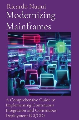 Cover of Modernizing Mainframes