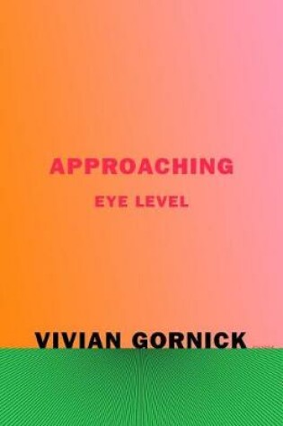 Cover of Approaching Eye Level