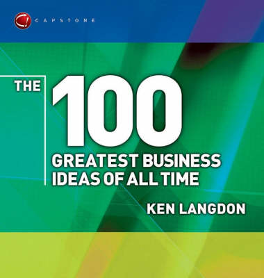 Book cover for The 100 Greatest Business Ideas of All Time