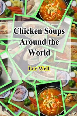 Book cover for Chicken Soups Around the World