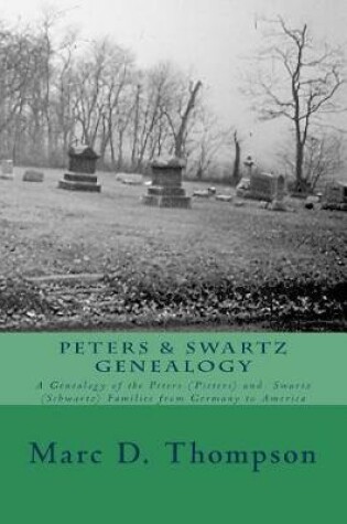 Cover of Peters & Swartz Genealogy