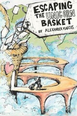 Cover of Escaping the Unicorn Basket