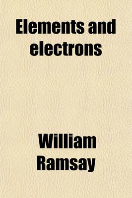 Book cover for Elements and Electrons