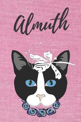 Book cover for personalisiertes Notizbuch Katze / Notizheft / Journal / Malbuch / Tagebuch / Kritzelbuch / DIN A5 / Geschenk Almuth