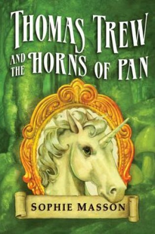 Cover of Thomas Trew and the Horns of Pan