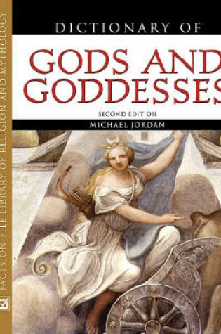 Cover of Dictionary of Gods and Goddesses