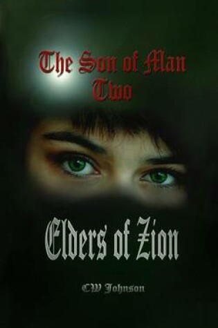 Cover of The Son of Man 2, Elders of Zion