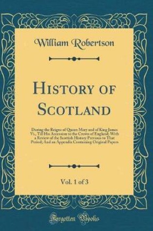 Cover of History of Scotland, Vol. 1 of 3