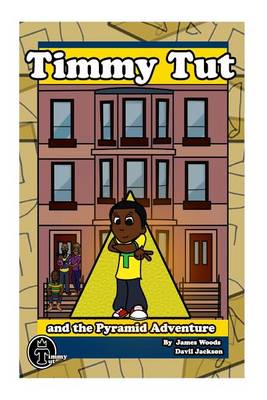 Book cover for Timmy Tut and the Pyramid Adventure