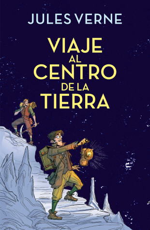 Book cover for Viaje al centro de la tierra / Journey to the Center of the Earth