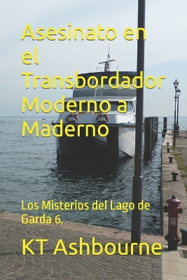 Book cover for Asesinato en el Transbordador Moderno a Maderno
