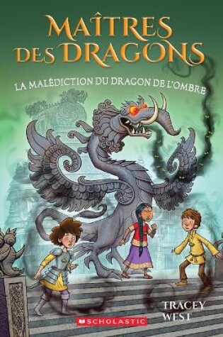 Cover of Ma�tres Des Dragons: N˚ 23 - La Mal�diction Du Dragon de l'Ombre