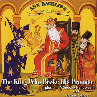 Book cover for The King Who Broke His Promise/A Spooky Halloween/The Sad Dance