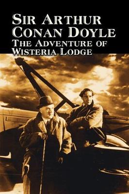 Book cover for The Adventure of Wisteria Lodge by Arthur Conan Doyle, Fiction, Mystery & Detective, Action & Adventure