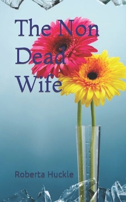 Book cover for The Non Dead Wife