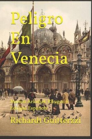 Cover of Peligro En Venecia