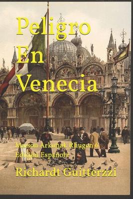 Book cover for Peligro En Venecia