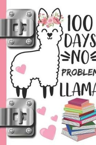 Cover of 100 Days No Problem Llama
