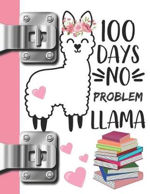 Book cover for 100 Days No Problem Llama