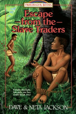 Cover of Escape from Slave Traders
