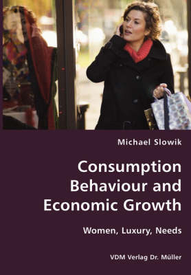 Book cover for Consumption Behaviour and Economic Growth