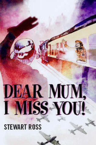 Cover of Dear Mum, I Miss You!