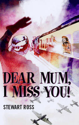 Book cover for Dear Mum, I Miss You!