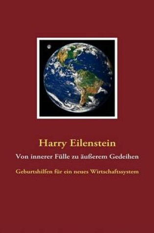 Cover of Von Innerer Fulle Zu Ausserem Gedeihen