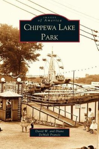 Cover of Chippewa Lake Park