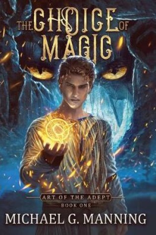 Cover of The Choice of Magic