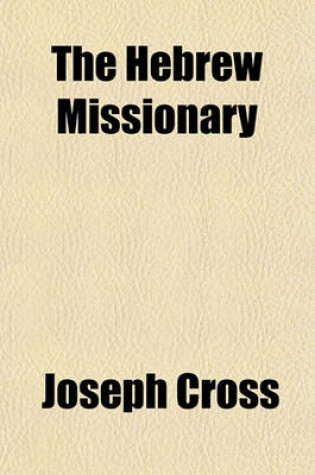 Cover of The Hebrew Missionary; Essays, Exegetical and Practical, on the Book of Jonah