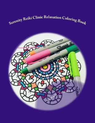 Book cover for Serenity Reiki Clinic Relaxation Coloring Book