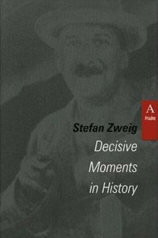 Cover of Decisive Moments in History