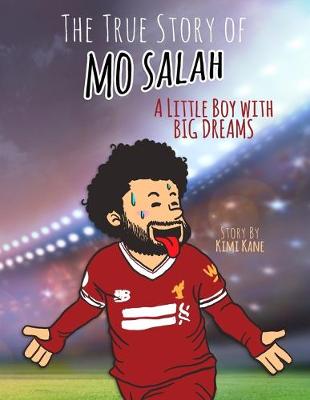 Book cover for The True Story of MO SALAH