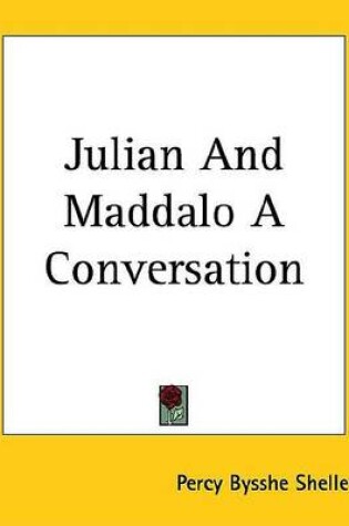 Cover of Julian and Maddalo a Conversation