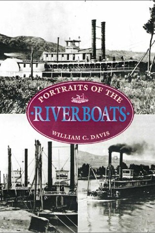 Cover of Portraits of the Riverboats