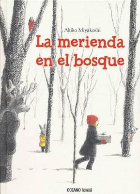 Book cover for La Merienda en el Bosque